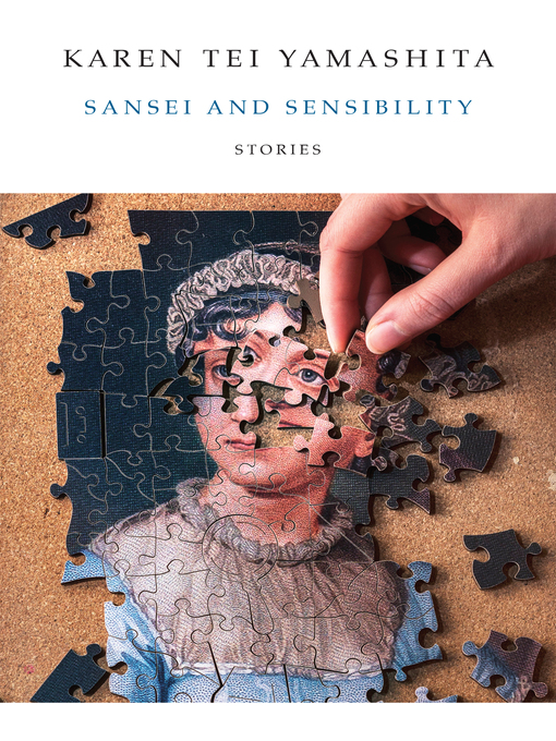 Title details for Sansei and Sensibility by Karen Tei Yamashita - Available